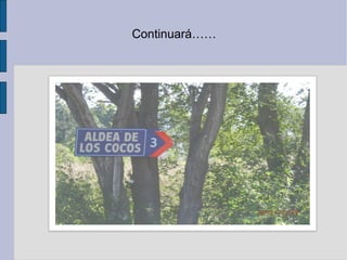 Continuará……
Continuara proximamente…