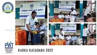KARKA KASADARA 2022
 