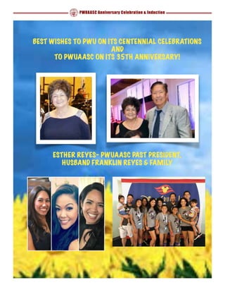 PWUAASC Anniversary Celebration & Induction
BEST WISHES TO PWU ON ITS CENTENNIAL CELEBRATIONS
AND
TO PWUAASC ON ITS 35TH A...