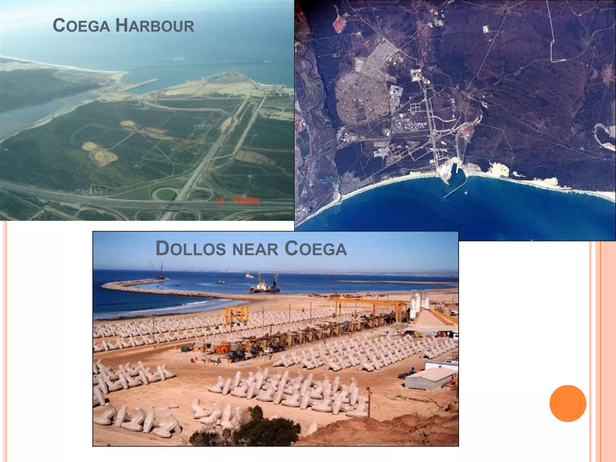 COEGA HARBOUR

DOLLOS NEAR COEGA

 