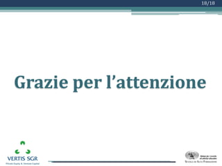 Logo azienda
18/18
Grazie per l’attenzione
 