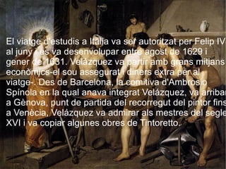 Una de les característiques més importants, és la qualitat dels objectes, com ara el regalim d'aigua que rellisquen pel càntir. 