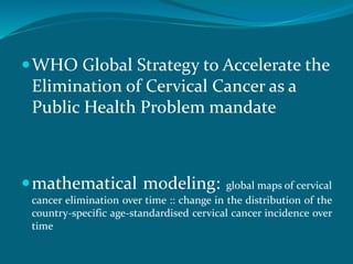 Road map to eliminate Cervical Cancer in the Indian subcontinent 2023 ...