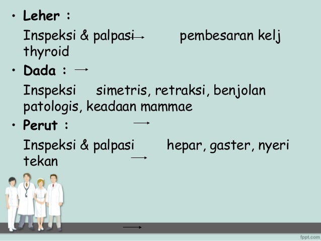 PEMERIKSAAN FISIK PEMERIKSAAN FISIK