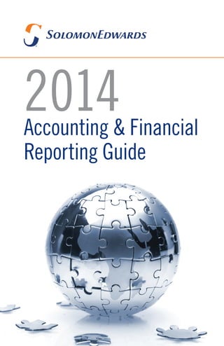 2014Accounting & Financial
Reporting Guide
 