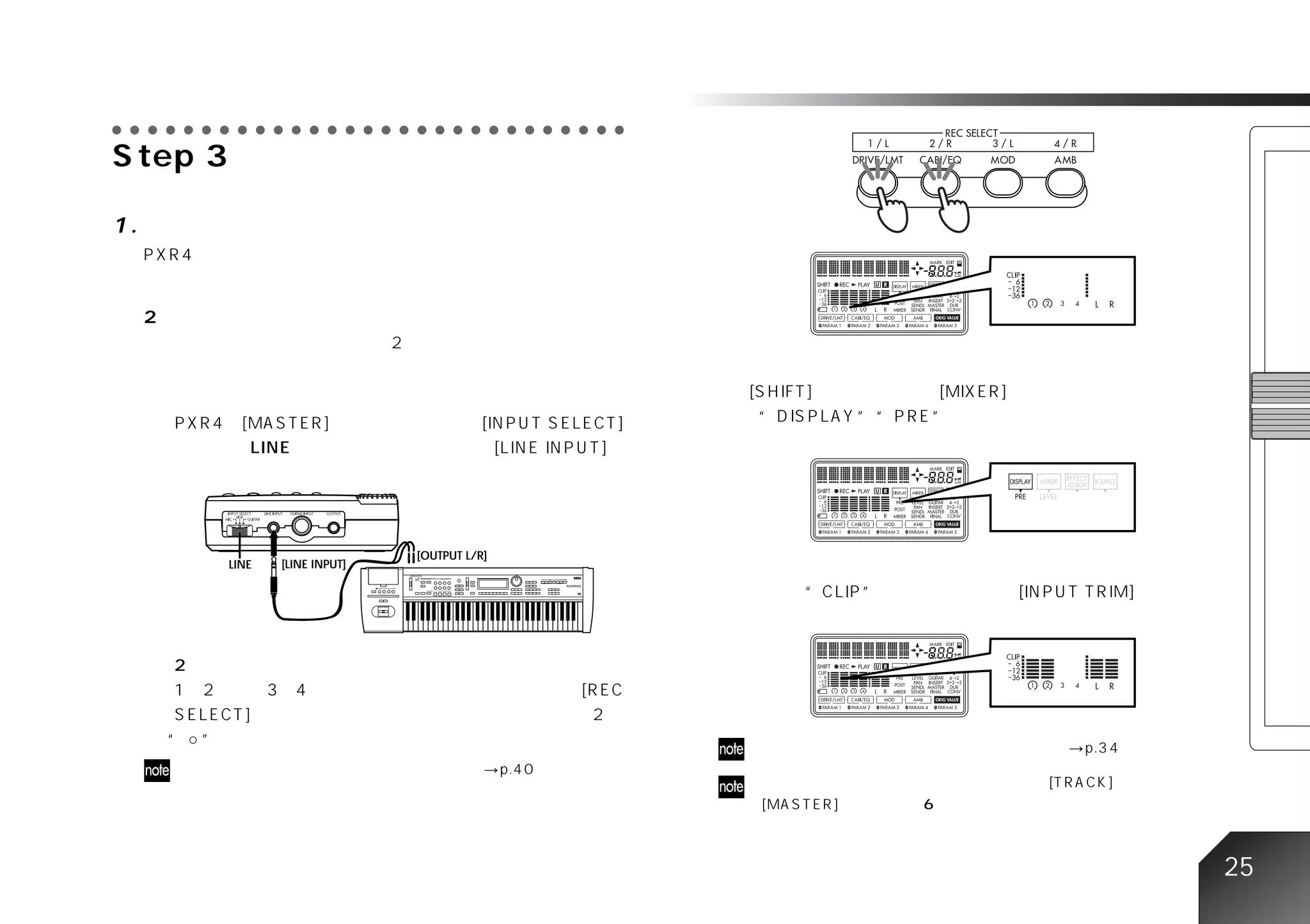 25
                                    [LINE INPUT]   LINE
                    [OUTPUT L/R]
     ○ ○ ○ ○ ○ ○ ○ ○ ○ ○ ○ ○ ○ ○ ○ ○ ○ ○ ○ ○ ○ ○ ○ ○ ○ ○ ○ ○ ○
 