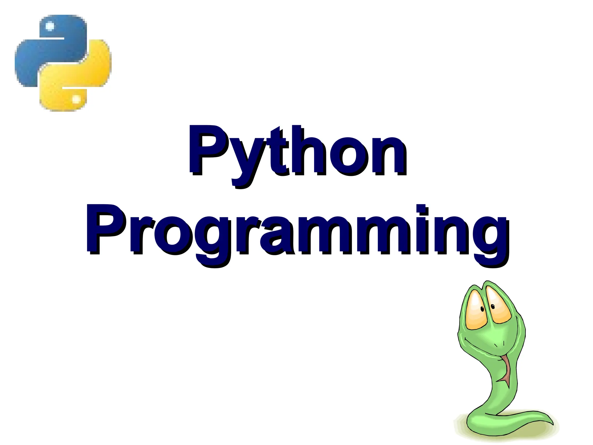 Python
Python
Programming
Programming
 