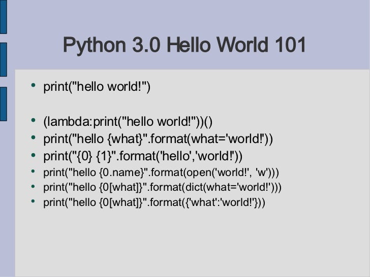 Python 3 0 Hello World 101
