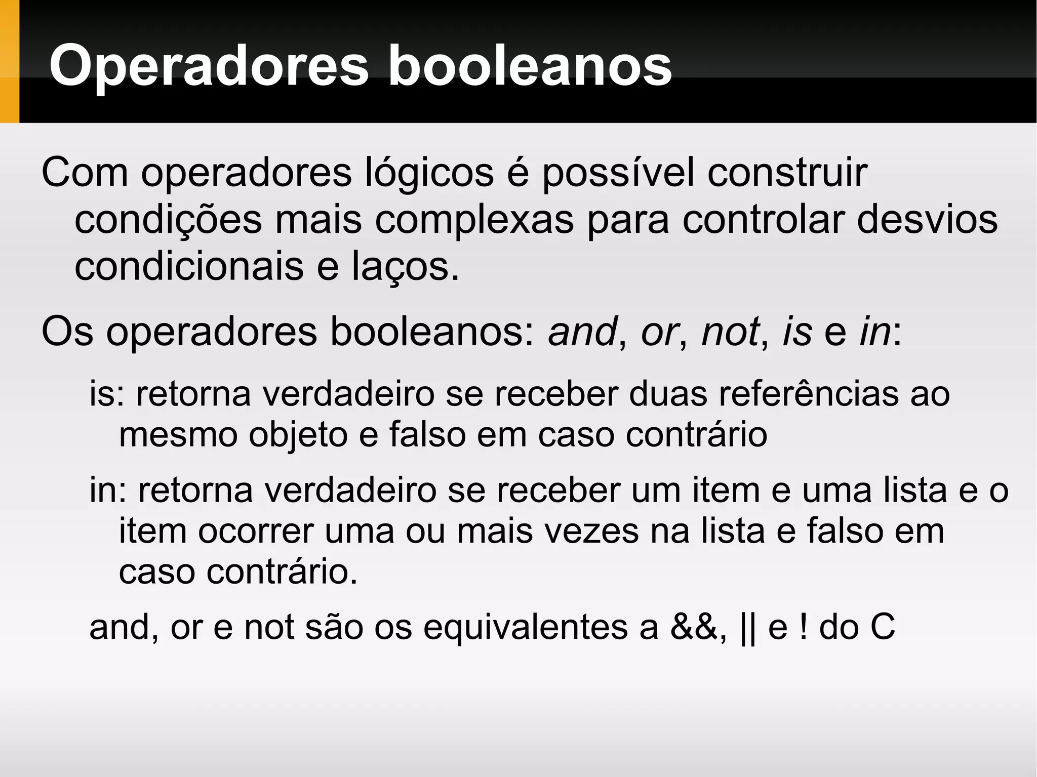 3.1.1: versão com as mudanças mais recentes do Python 