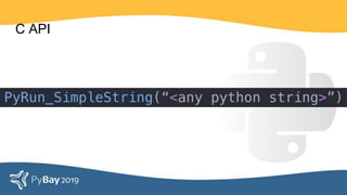 C API
 