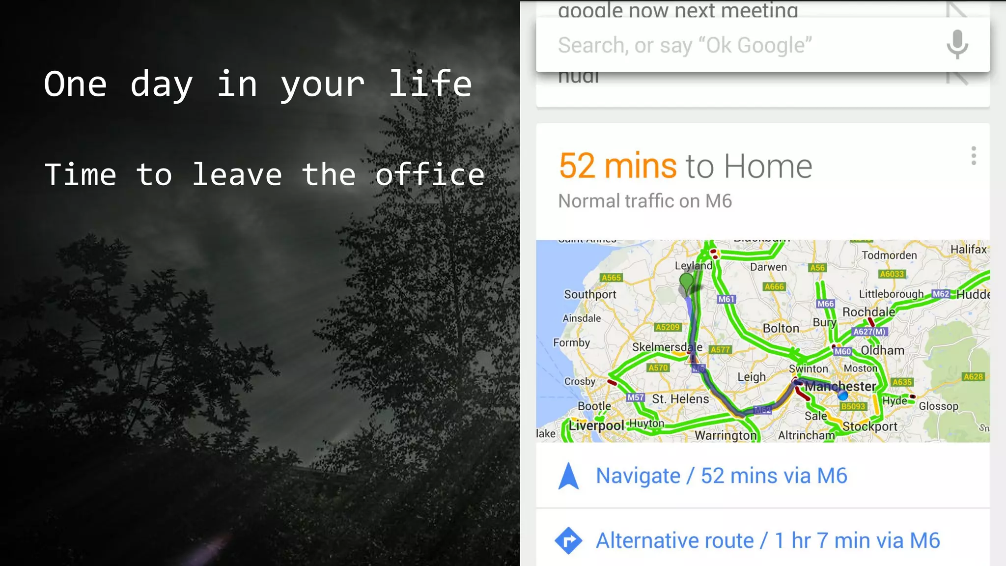 One day in your life
Time to leave the office
 