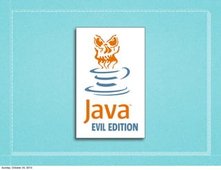 Sunday, October 24, 2010
 