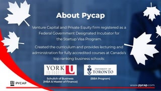 Pycap Startup Visa Presentation | PDF