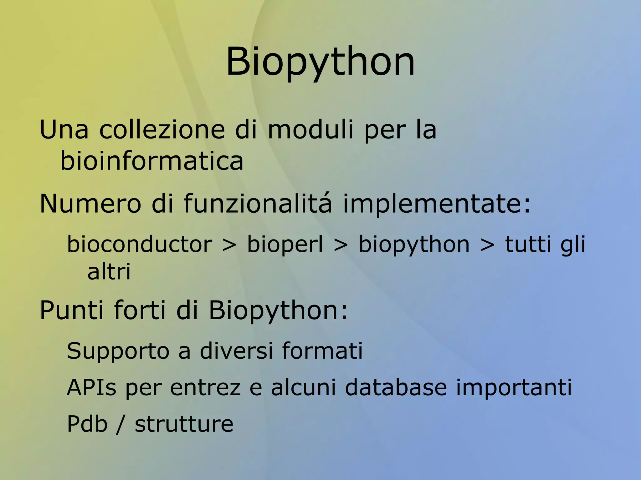 In bioinformatica é la stessa cosa, solo che molto si fa al computer 