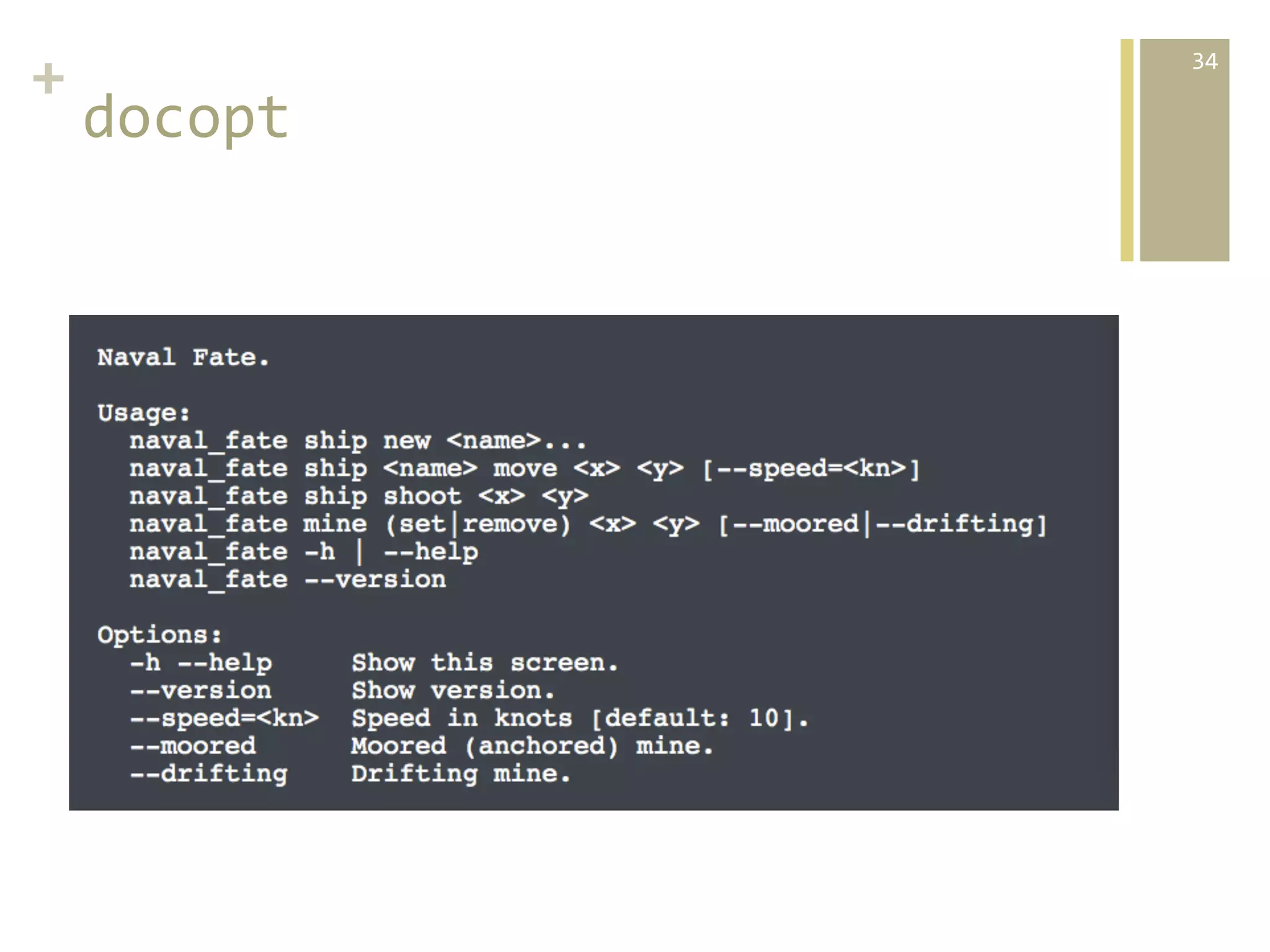 +	
  
docopt  

34	
  

 