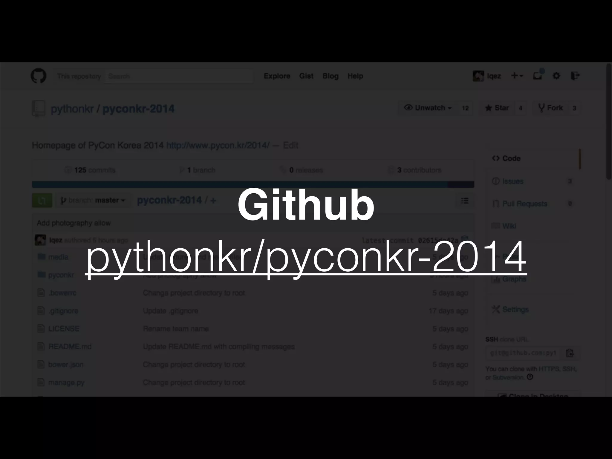 Github 
pythonkr/pyconkr-2014 
 