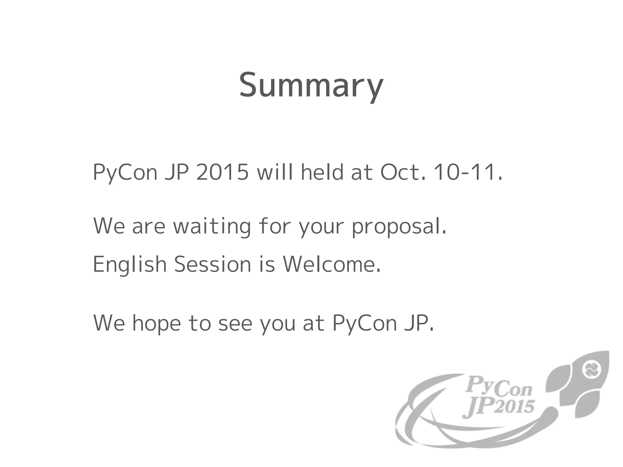 Introduction of PyCon JP 2015 at PyCon APAC/Taiwan 2015