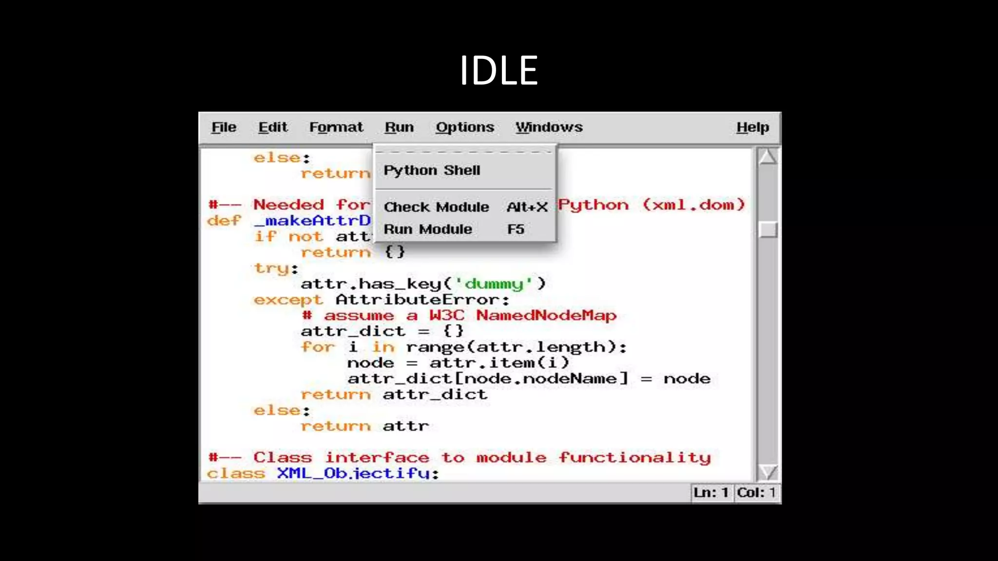 IDLE
 
