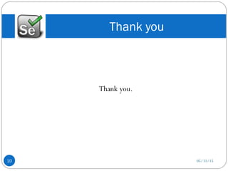 Thank you.
Thank you
05/31/1510
 