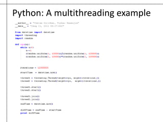 Python: A multithreading example