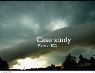 Plone in the Cloud - an on-demand CMS hosted on Amazon EC2