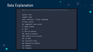 Data Explanation
 