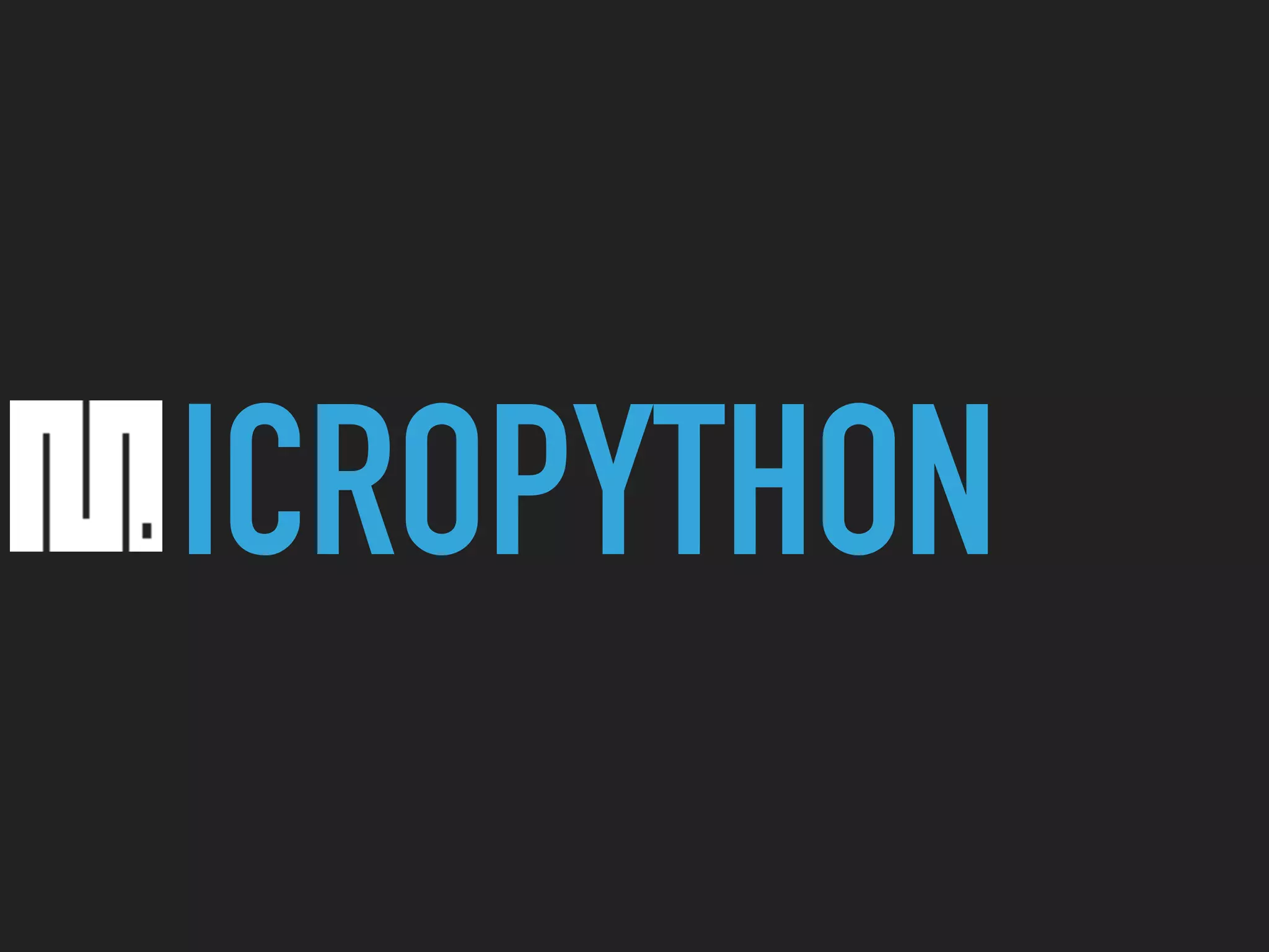 ICROPYTHON
 