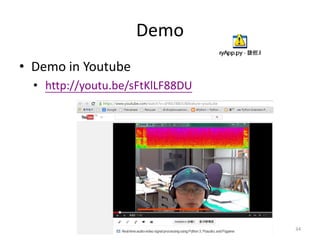 Demo
• Demo in Youtube
• http://youtu.be/sFtKlLF88DU
34
 
