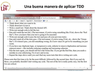 Una buena manera de aplicar TDD

 