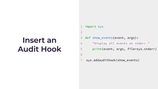 Secure your Web Application With The New Python Audit Hooks | PPT