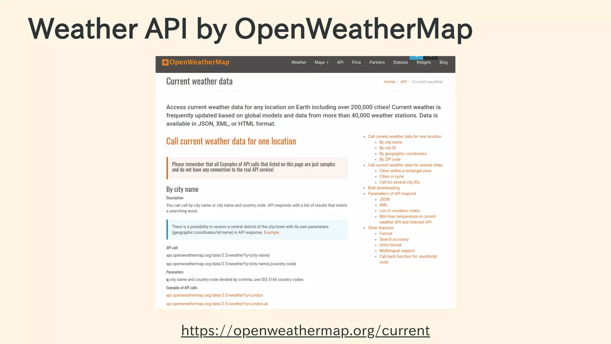 Weather API by OpenWeatherMap
https://openweathermap.org/current 45 / 63
 