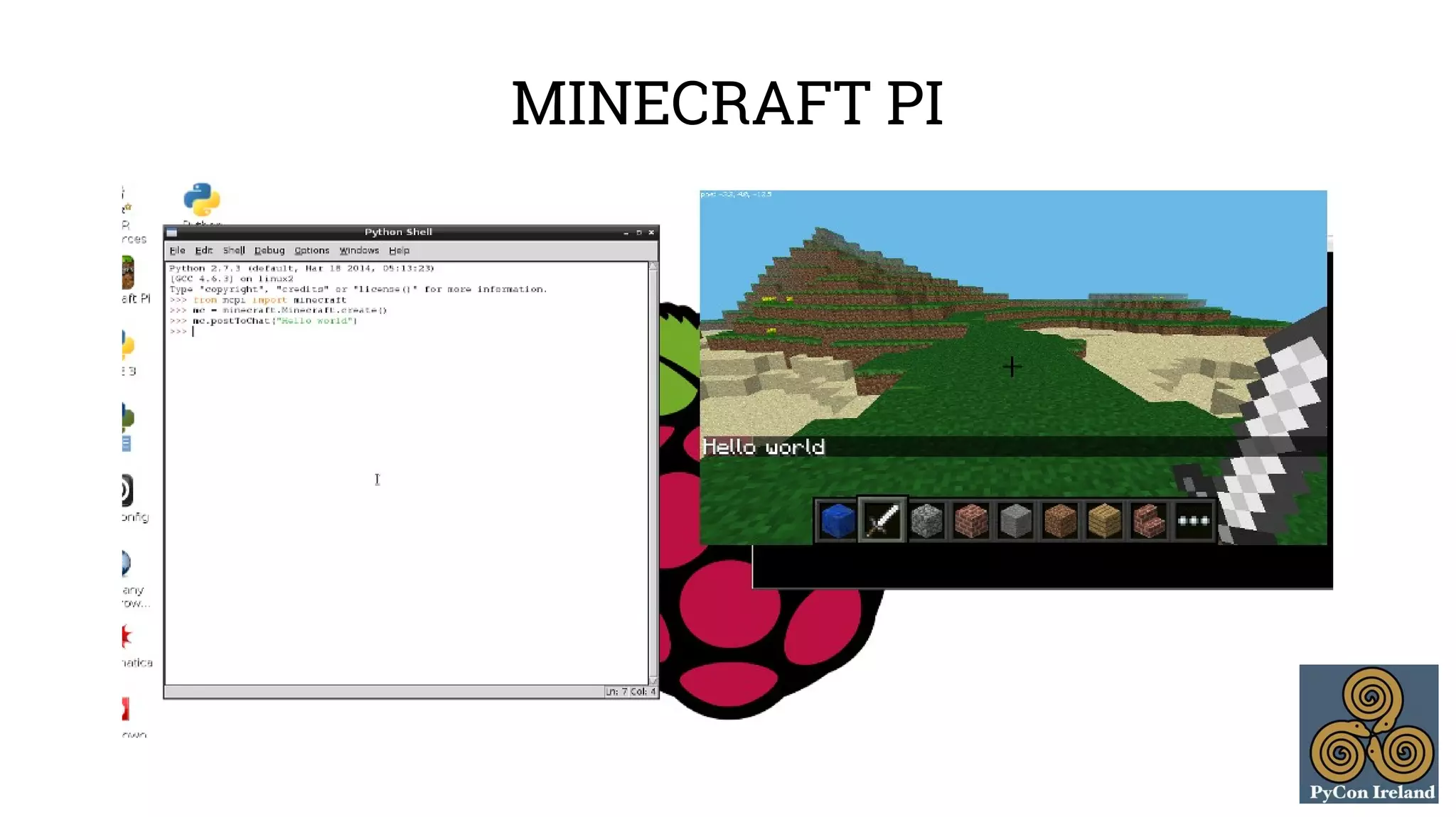MINECRAFT PI 
 