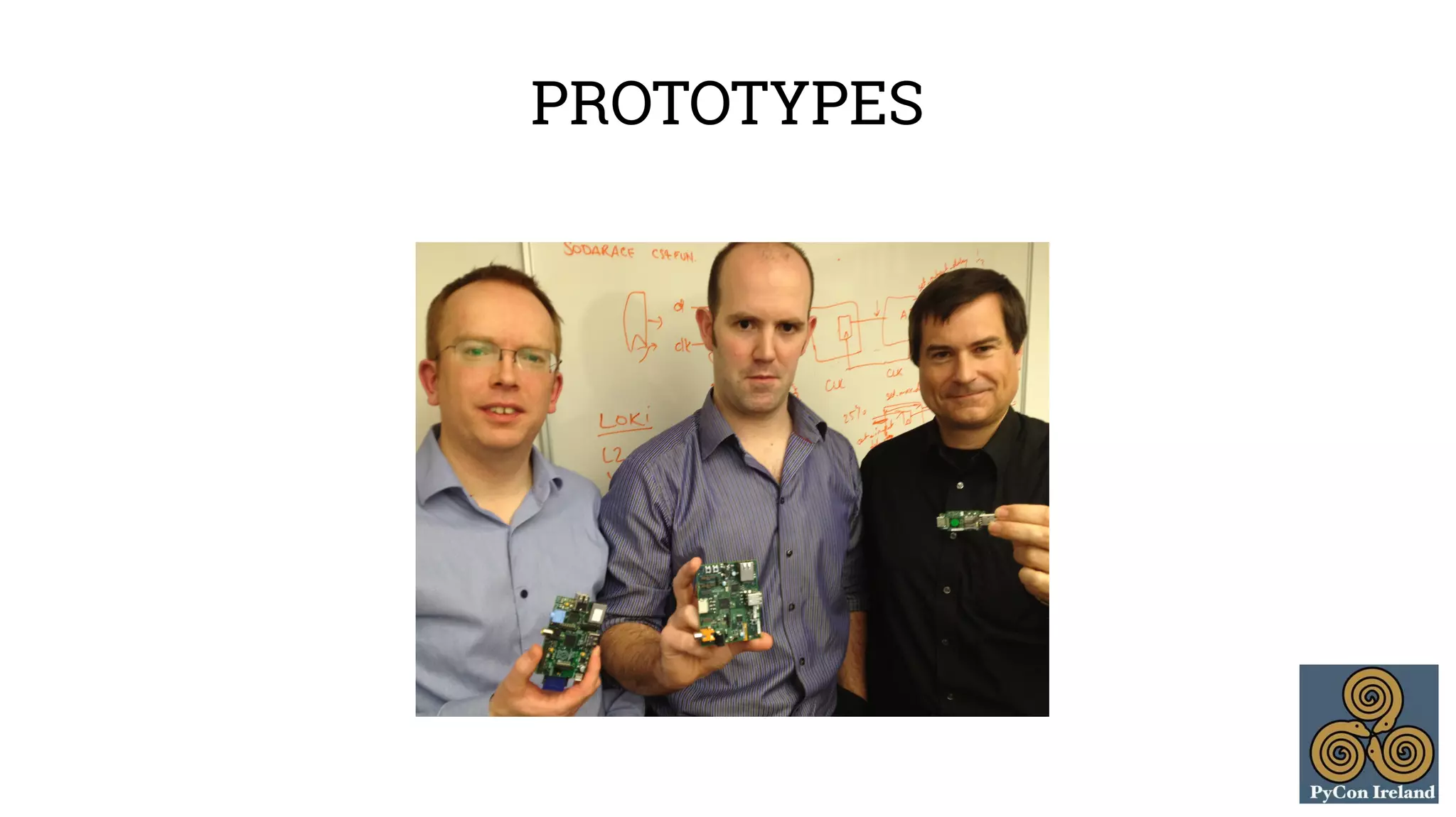 PROTOTYPES 
 