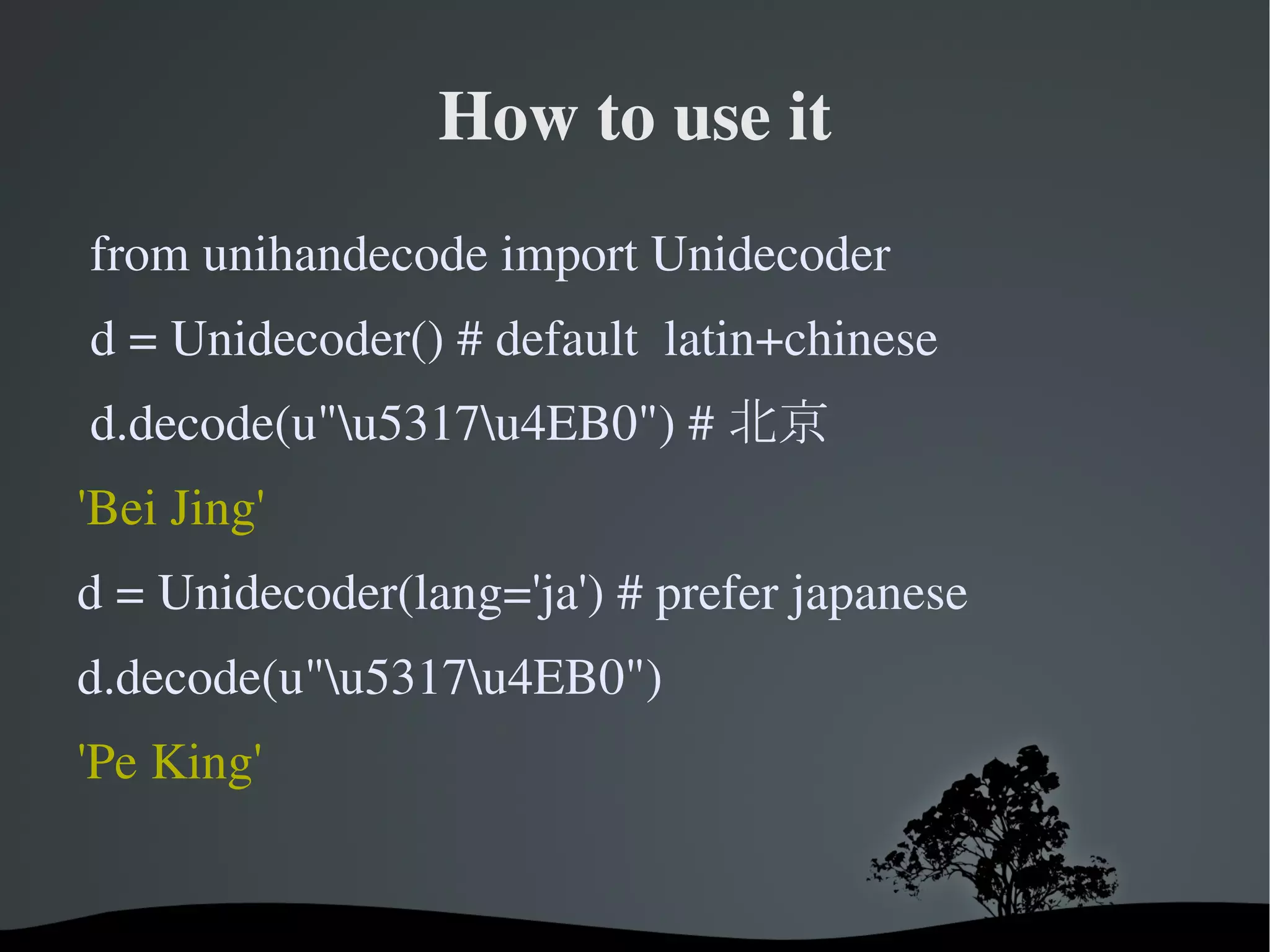 unihandecode: An Unicode transliteration library | PPT