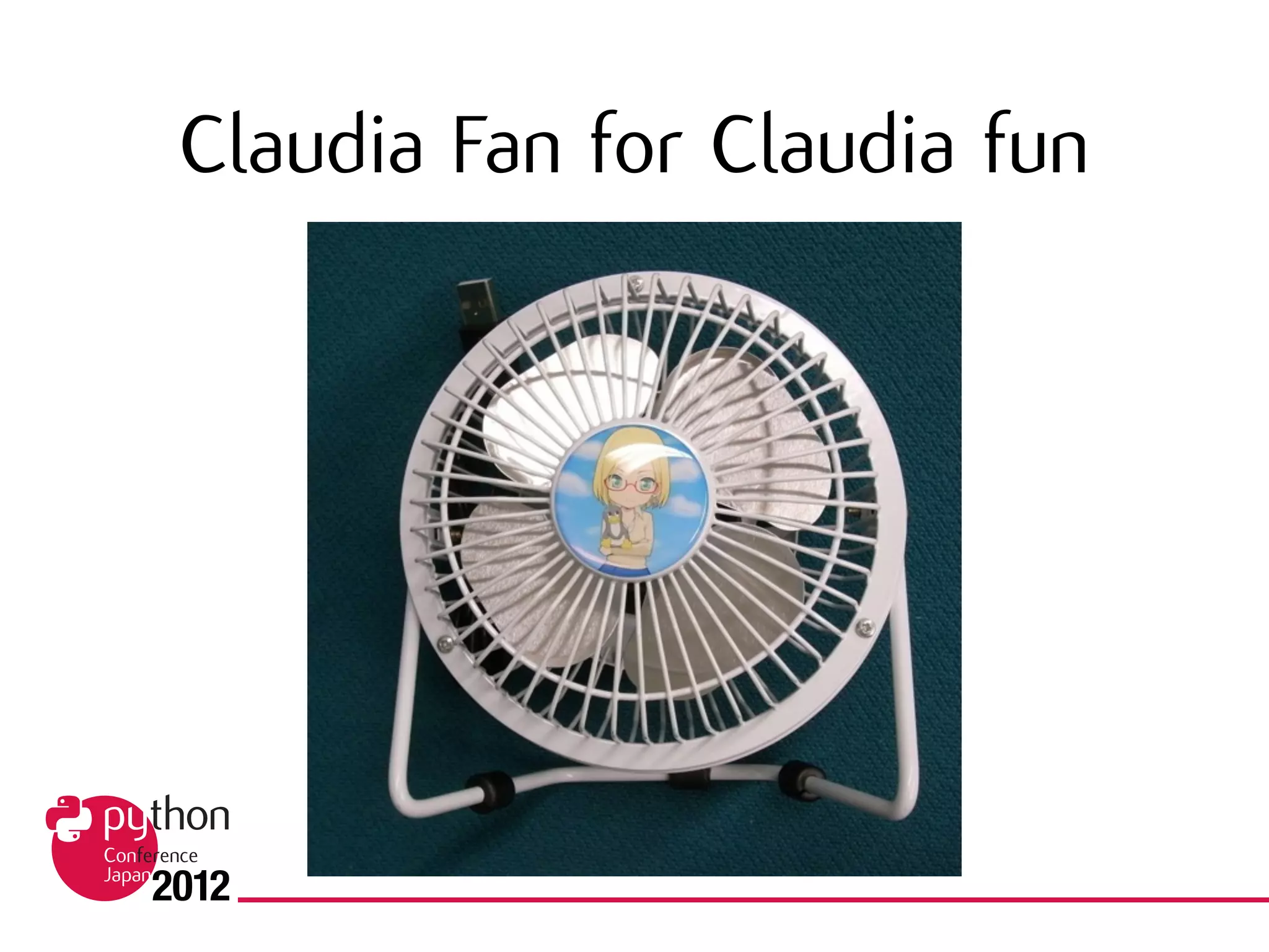 Claudia Fan for Claudia fun