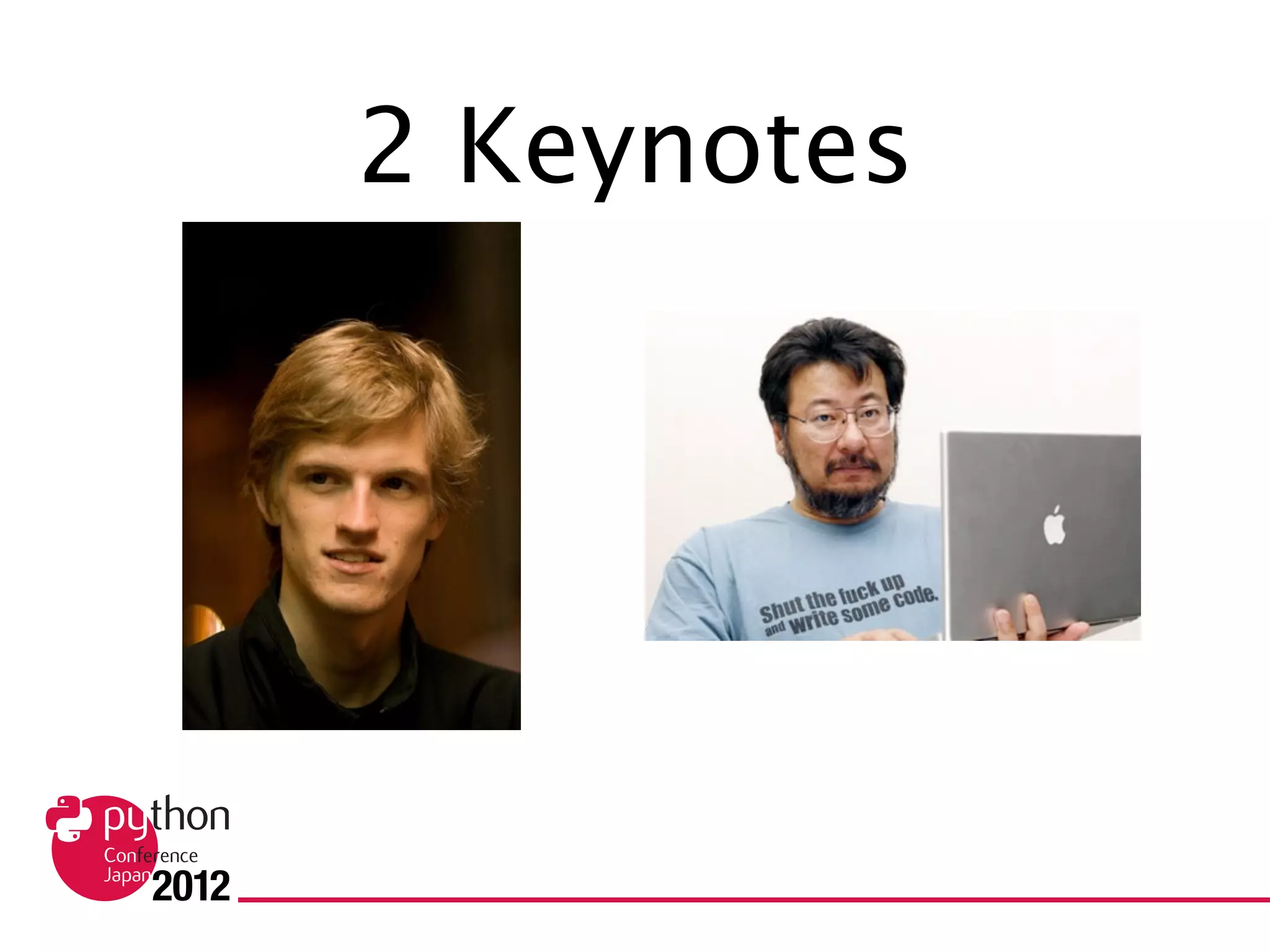 2 Keynotes
 