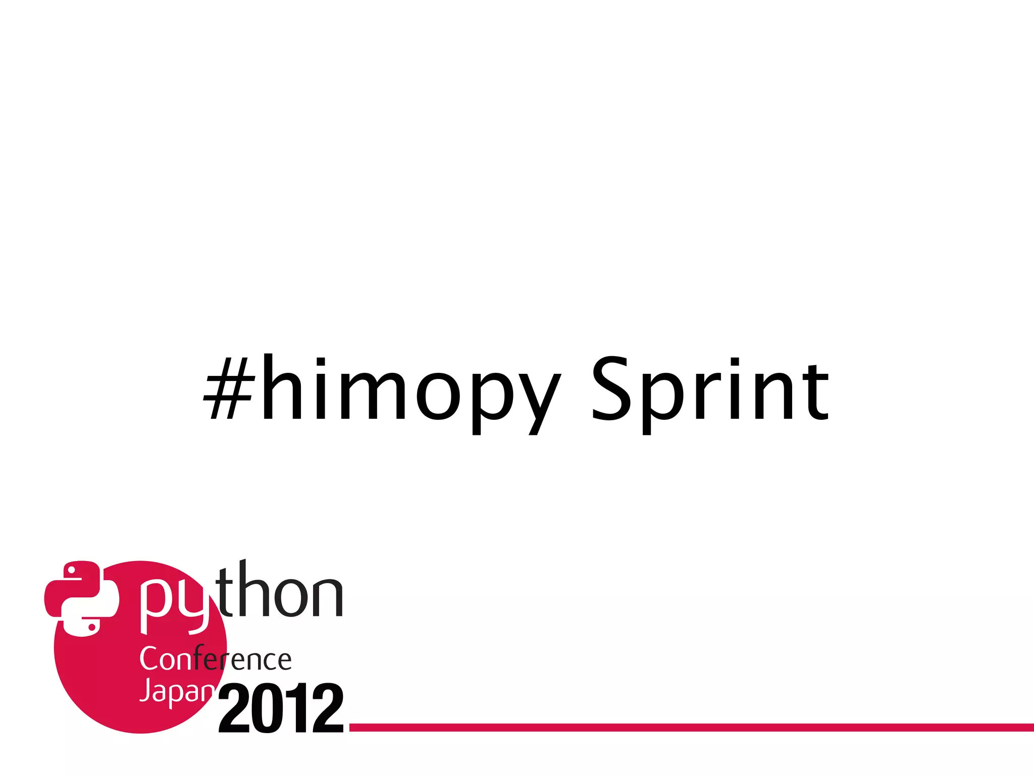 #himopy Sprint