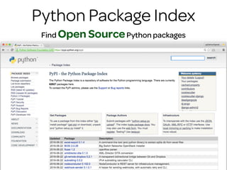 @audreyr
@pydanny
Python Package Index
Find Open SourcePython packages
 