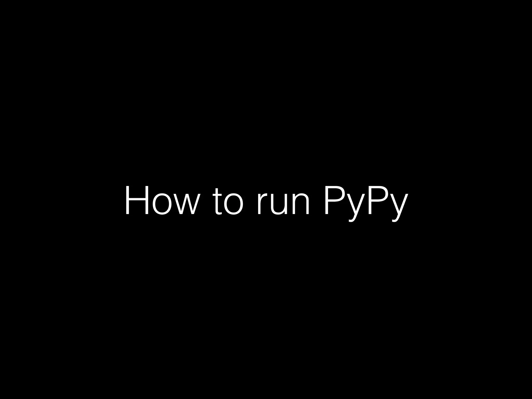 How to run PyPy 