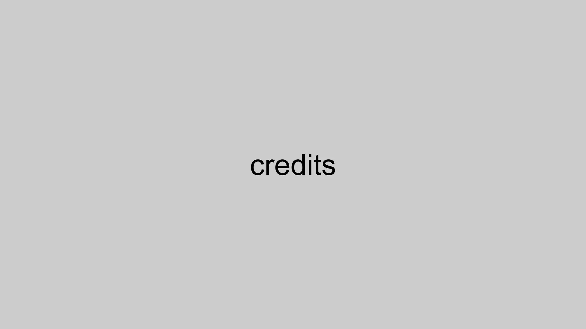 credits
 