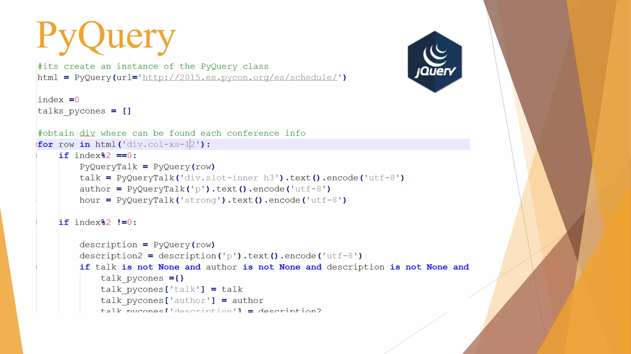 PyQuery
 
