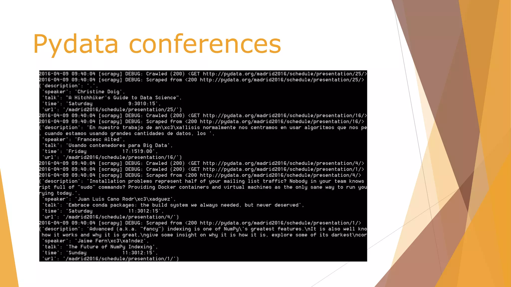 Pydata conferences
 
