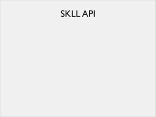 SKLL API

 