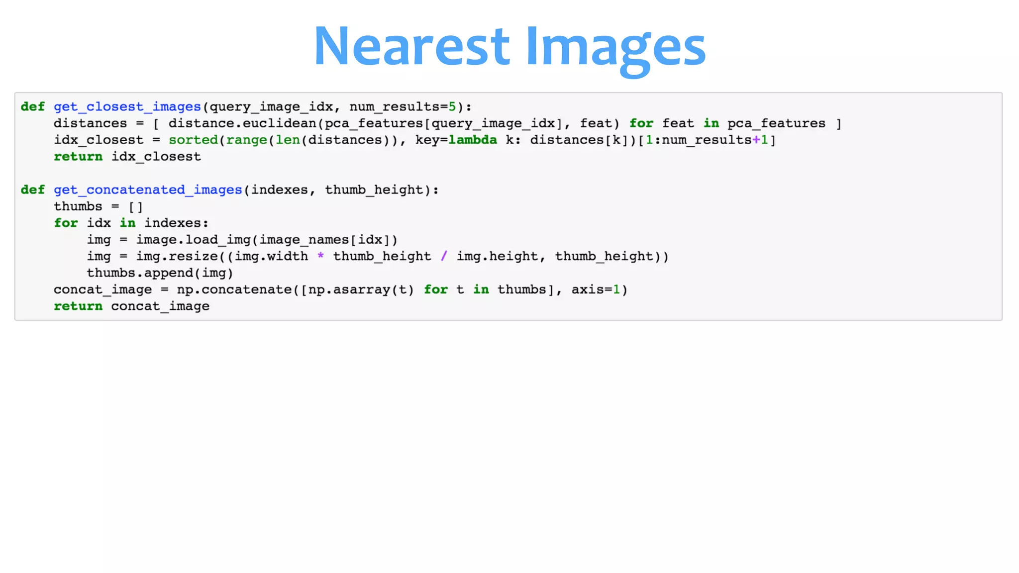 Nearest	Images
 