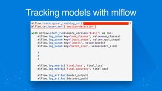 Tracking models with mlflow
 