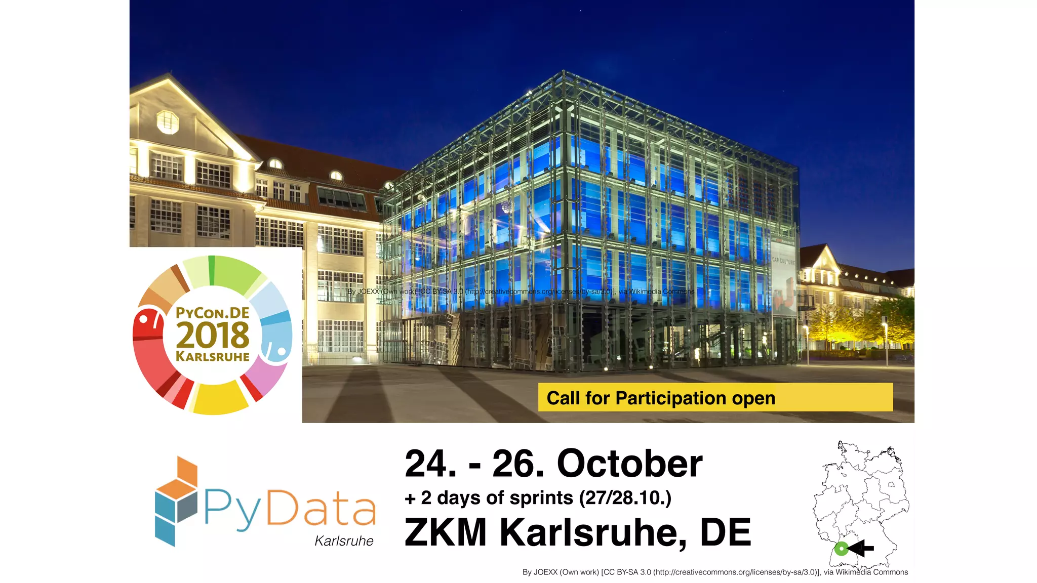 27
By JOEXX (Own work) [CC BY-SA 3.0 (http://creativecommons.org/licenses/by-sa/3.0)], via Wikimedia Commons
By JOEXX (Own work) [CC BY-SA 3.0 (http://creativecommons.org/licenses/by-sa/3.0)], via Wikimedia Commons
24. - 26. October
+ 2 days of sprints (27/28.10.)
ZKM Karlsruhe, DEKarlsruhe
Call for Participation opens next week.
 