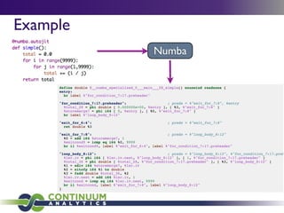Example
Numba
 