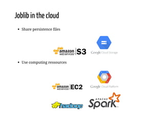 Joblib PyDataParis2016 | PDF