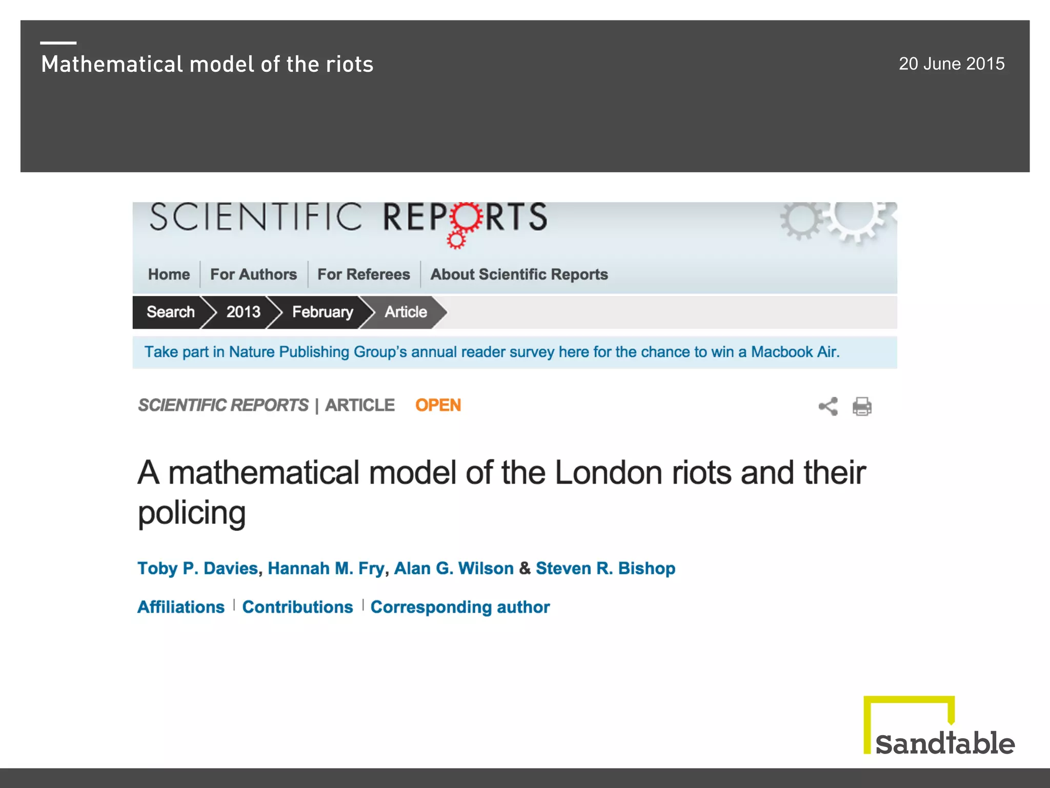 Mathematical model of the riots 20 June 2015
 