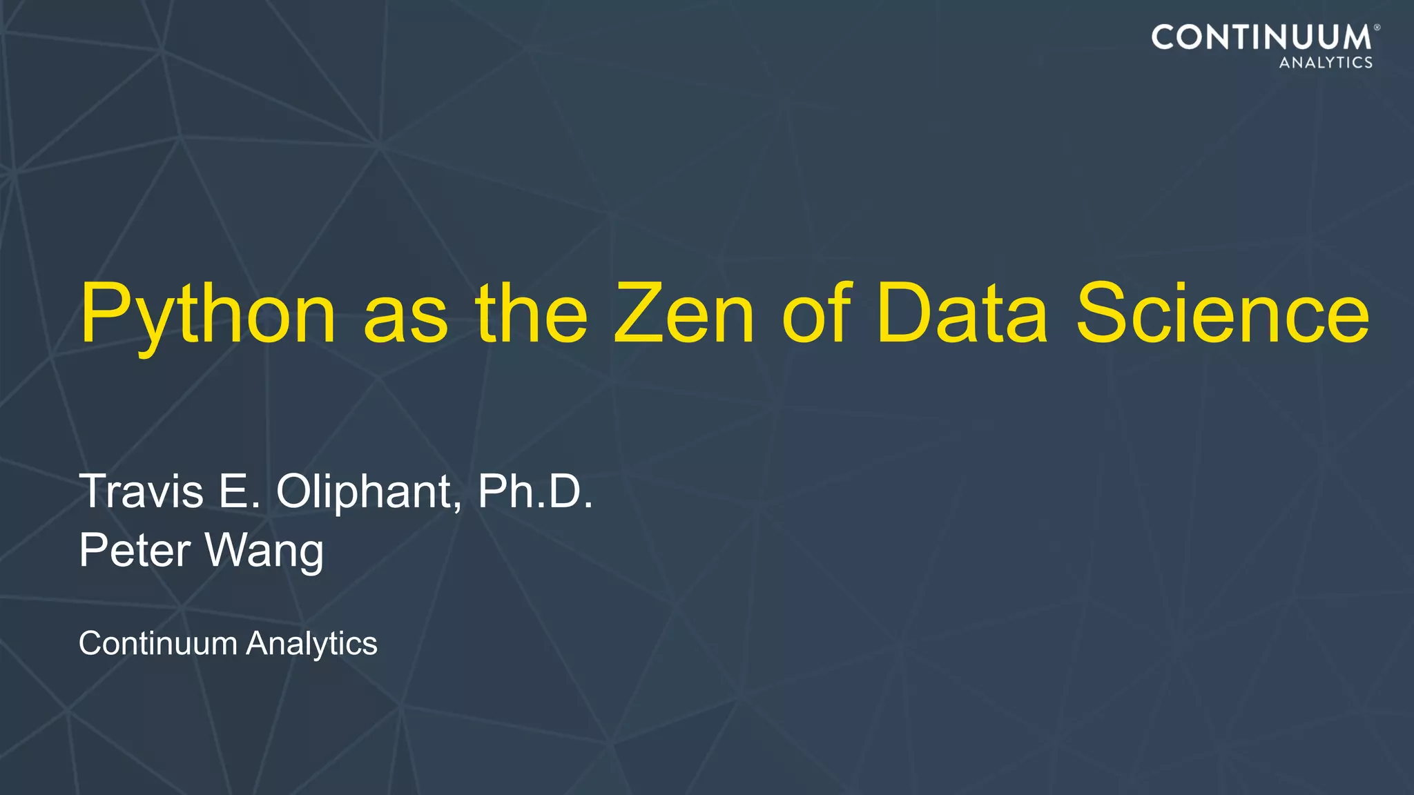 Python as the Zen of Data Science | PPT